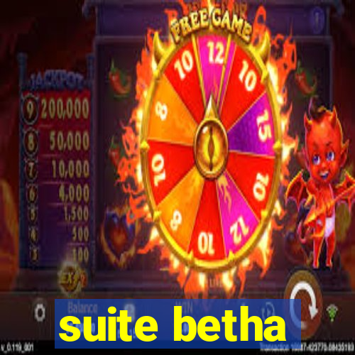 suite betha